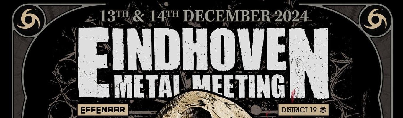 Eindhoven Metal Meeting 2024